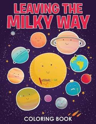 Leaving the Milky Way Coloring Book