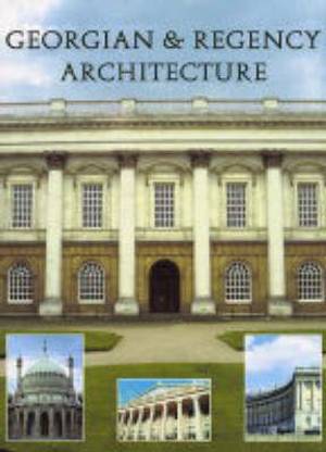 Georgian and Regency Architecture