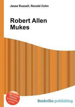 Robert Allen Mukes