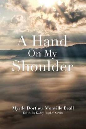 A Hand on My Shoulder