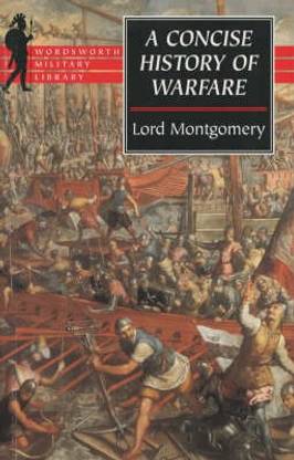 A Concise History of Warfare