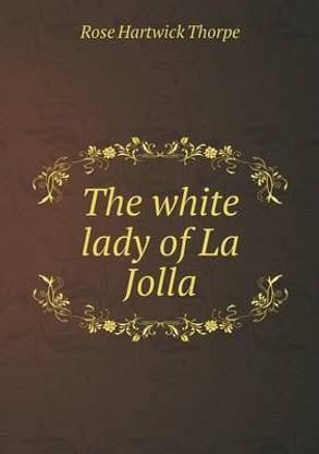 The white lady of La Jolla