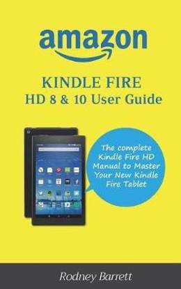 Amazon Kindle Fire HD 8 & 10 User Guide