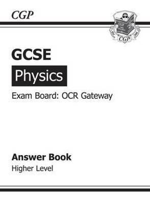GCSE Physics OCR Gateway Answers (for Workbook) (A*-G course)