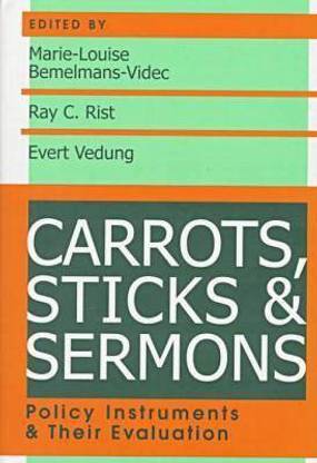 Carrots, Sticks and Sermons