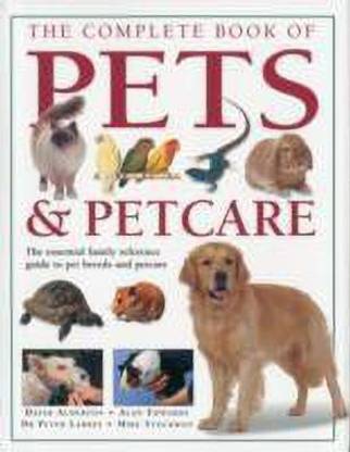 Complete Book of Pets and Petcare