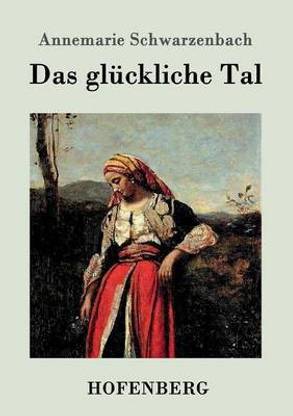 Das glueckliche Tal