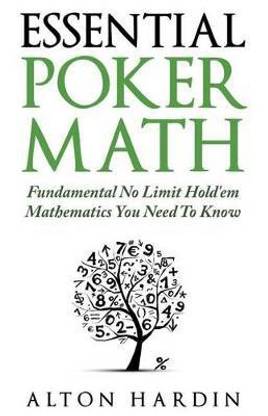 Essential Poker Math