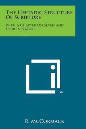 The Heptadic Structure of Scripture