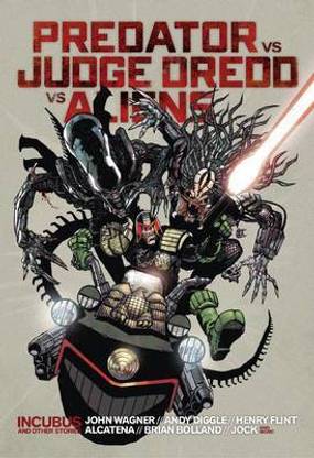 Predator vs. Judge Dredd vs. Aliens