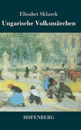 Ungarische Volksmaerchen