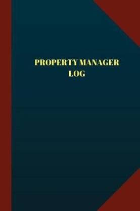 Property Manager Log (Logbook, Journal - 124 pages, 6" x 9")