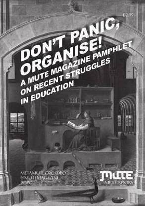 Don't Panic, Organise!