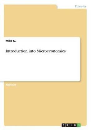 Introduction into Microeconomics