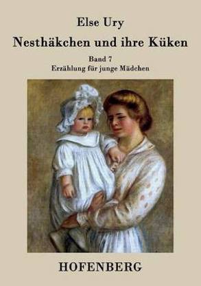 Nesthaekchen und ihre Kueken
