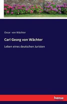 Carl Georg von Waechter