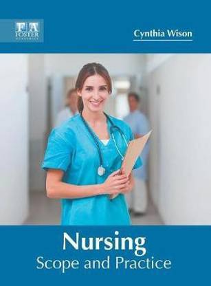 Nursing: Scope and Practice