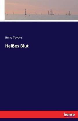 Heisses Blut