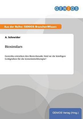 Biosimilars