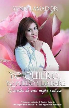 Yo quiero, Yo puedo y lo hare