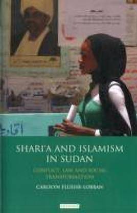 Shari'a and Islamism in Sudan