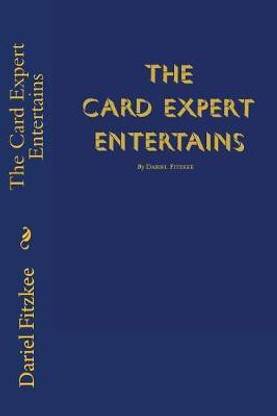 The Card Expert Entertains