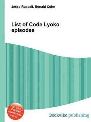 List of Code Lyoko Episodes
