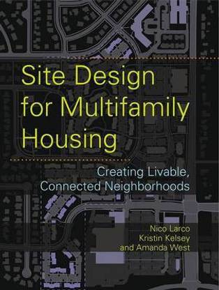 Site Design for Multifamily Housing