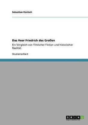 Das Heer Friedrich des Grossen