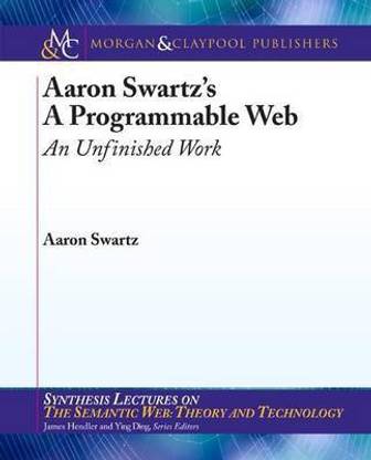 Aaron Swartz's the Programmable Web
