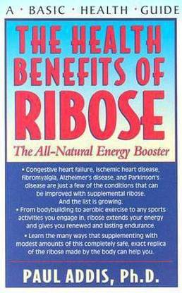 The Health Benefits of Ribose
