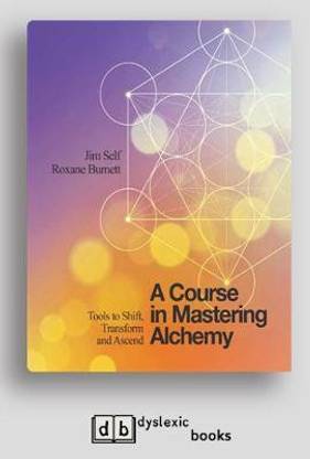 A Course in Mastering Alchemy