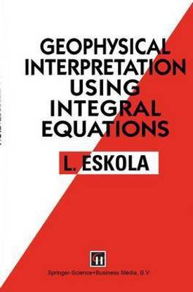 Geophysical Interpretation Using Integral Equations