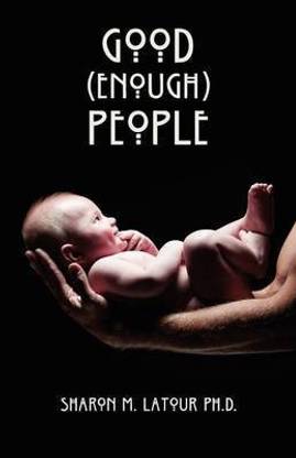 Good (Enough) People