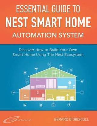 Nest Smart Home Automation System Handbook