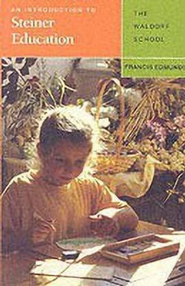 An Introduction to Steiner Education