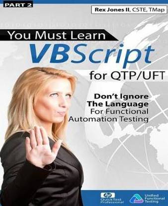 (Part 2) You Must Learn VBScript for QTP/UFT