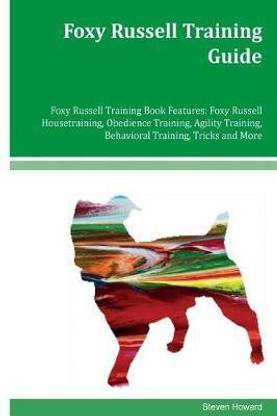 Foxy Russell Training Guide Foxy Russell Training Book Features