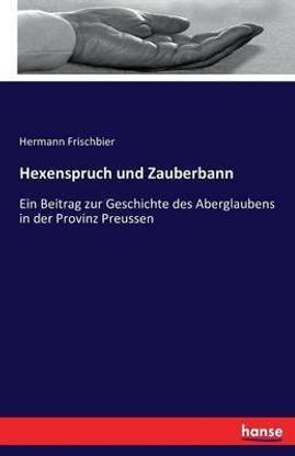 Hexenspruch und Zauberbann