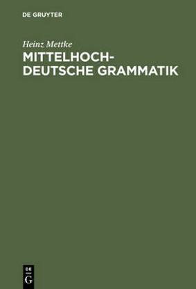 Mittelhochdeutsche Grammatik