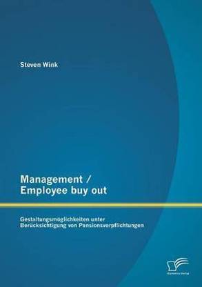 Management / Employee buy out