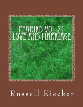 Peabird Vol 21 Love and Marriage