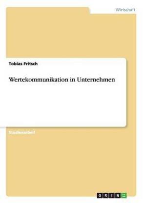 Wertekommunikation in Unternehmen