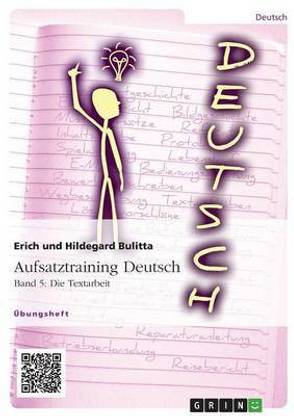Aufsatztraining Deutsch - Band 5