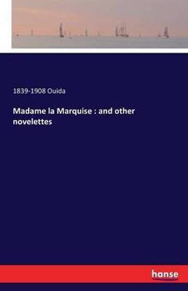 Madame la Marquise