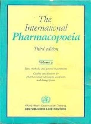 The International Pharmacopoeia 3 / Edition Vol-4