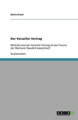 Der Versailler Vertrag
