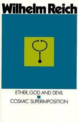 Ether, God & Devil & Cosmic Superimposition