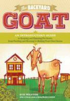 The Backyard Goat