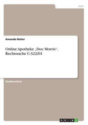 Online Apotheke "Doc Morris. Rechtssache C-322/01